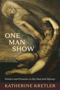 Unknown — Kretler, Katherine. 2020. One Man Show: Poetics and Presence in the Iliad and Odyssey