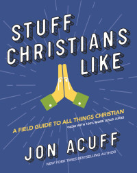 Jon Acuff — Stuff Christians Like