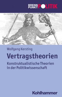 Wolfgang Kersting — Vertragstheorien