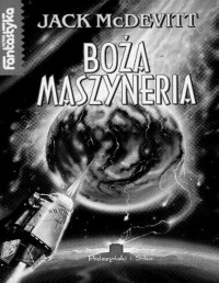 McDEVITT JACK — Boza maszyneria #1 Boza maszyneria