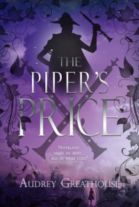 Audrey Greathouse  — The Piper's Price