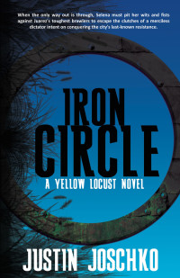 Justin Joschko — Iron Circle