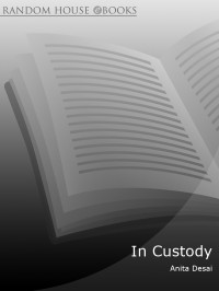 Anita Desai — In Custody