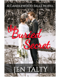 Jen Talty — The Buried Secret