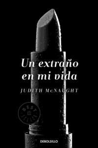 Judith McNaught — Un extraño en mi vida