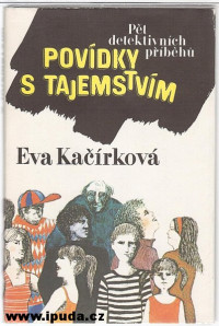 Eva Kačírková — Povidky s tajemstvim