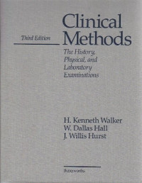 H. Kenneth Walker; W. Dallas Hall; J. Willis Hurst — Clinical Methods, 3rd edition