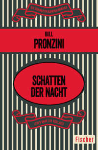 Bill Pronzini — Schatten der Nacht