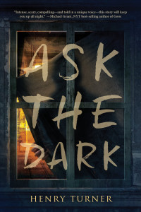 Henry Turner — Ask the Dark