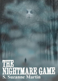 Martin, S. Suzanne — The Nightmare Game