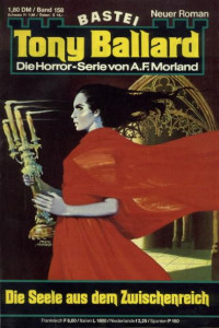 Morland, A. F. [Morland, A. F.] — 158 - Die Seele aus dem Zwischenreich