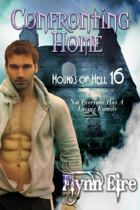 Flynn Eire — Confronting Home (Hounds Of Hell #16)