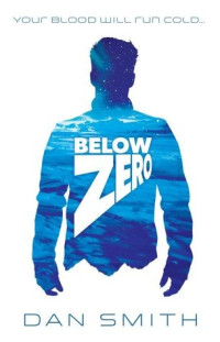 Dan Smith  — Below Zero