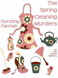 Dorothy Cannell — The Spring Cleaning Murders