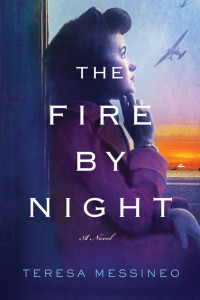 Teresa Messineo — The Fire by Night