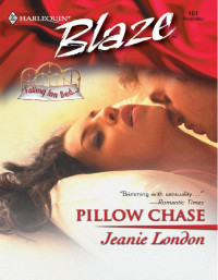 Jeanie London — Pillow Chase