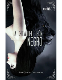 Alba Quintas — La chica del león negro
