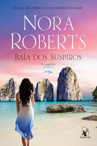 Nora Roberts — Baía dos suspiros