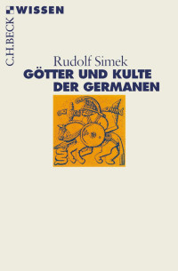 Simek, Rudolf — Götter und Kulte der Germanen