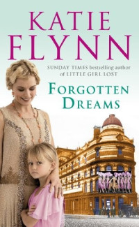 Katie Flynn — Forgotten Dreams
