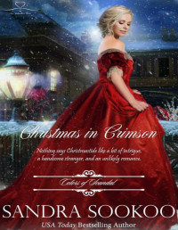 Sandra Sookoo — Christmas in Crimson (Colors of Scandal Book 18)