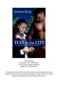 Dahlia Rose — Text In The City