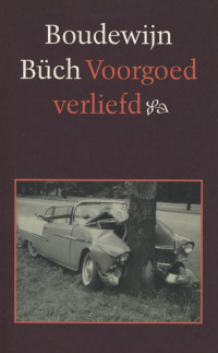 Boudewijn Büch — Voorgoed verliefd