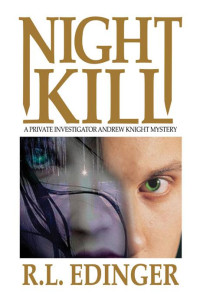 R. L. Edinger — Night Kill