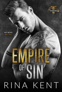Rina Kent — Empire of sin