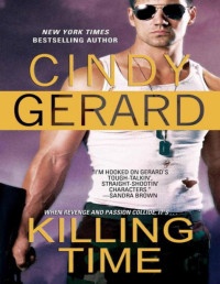 Cindy Gerard — Killing Time