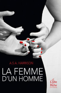 Harrison ASA [Harrison ASA] — La Femme d'un homme