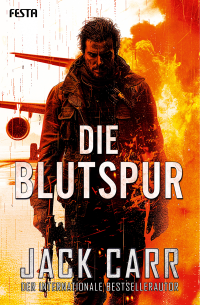 Jack Carr — Die Blutspur