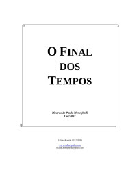 ricardo — O Final dos Tempos - Estudo