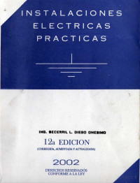Diego Becerril — Instalaciones Eléctricas Prácticas, 12a. Edición