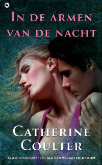 Catherine Coulter — In de armen van de nacht