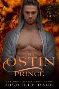Michelle Dare — The Ostin Prince (Isle of Ostin Book 2)
