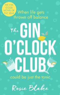 Rosie Blake — The Gin O'Clock Club