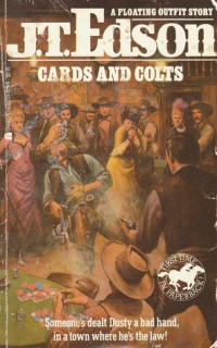 J. T. Edson — Floating Outfit 28 Cards and Colts