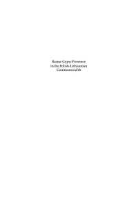 By Lech Mroz — Roma- Gypsy Presence in the Polish-Lithuanian Commonwealth: 15th – 18th centuries