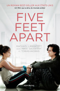 Rachael Lippincott [Lippincott, Rachael] — Five feet apart