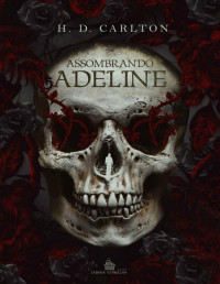 Desconhecido — Assombrando Adeline (HD Carlton) (z-liborg) 221027 092025