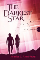 Jennifer L. Armentrout, Jeannet Dekker — The Darkest Star