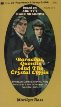 marilyn ross — Barnabas, Quentin & the Crystal Coffin