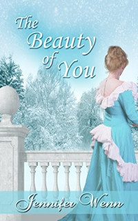 Jennifer Wenn [Wenn, Jennifer] — The Beauty of You