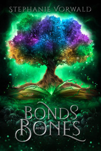 Stephanie Vorwald — Bonds & Bones