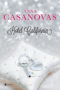 Ana Casanovas — Hotel California