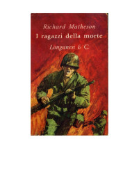 Richard Matheson — I ragazzi della morte