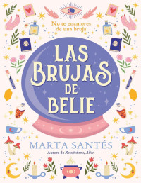 Marta Santés — Las brujas de Belie