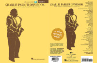 Charlie Parker — Charlie Parker Omnibook – Volume 1 – for E Flat Instruments - Transcribed Exactly from His Recorded Solos