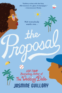 Jasmine Guillory — The Proposal